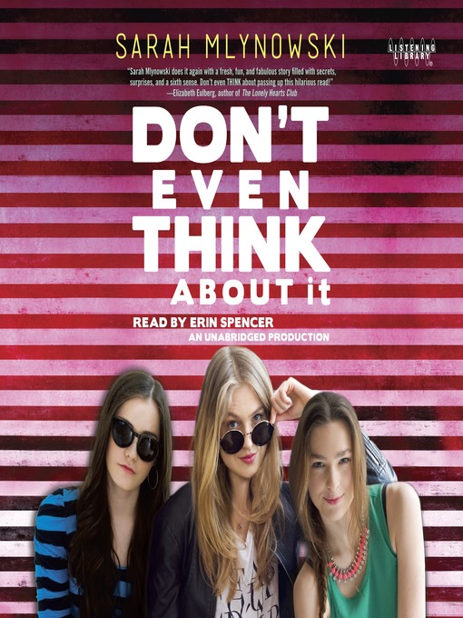 Title details for Don't Even Think About It by Sarah Mlynowski - Available